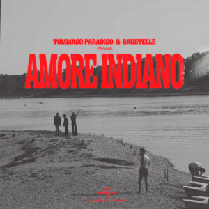อัลบัม Amore Indiano ศิลปิน Tommaso Paradiso
