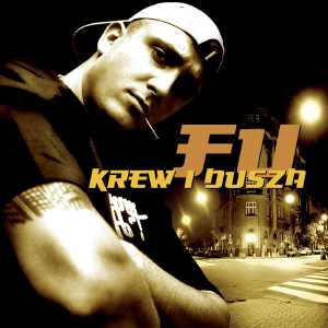 Fu / Olsen的專輯Krew I Dusza (Explicit)