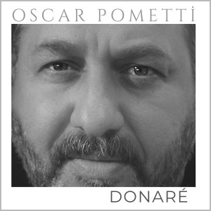 Oscar Pometti的專輯Donaré