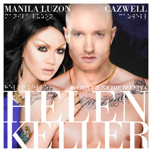 Cazwell的專輯Helen Keller (feat. Roxy & Richie Beretta)