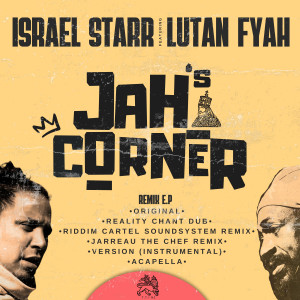 Israel Starr的專輯Jah's Corner Remix EP