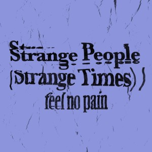Turkuaz的專輯Strange People (Strange Times)