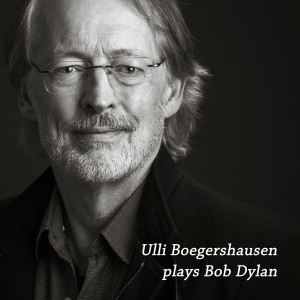 Ulli Bogershausen的專輯Ulli Boegershausen plays Bob Dylan