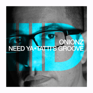 收聽Onionz的Tatti's Groove歌詞歌曲