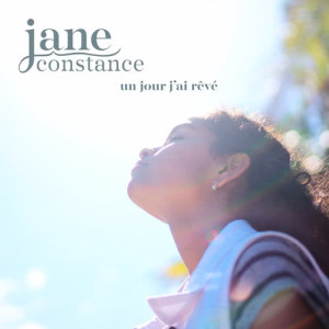 Jane Constance的專輯Un jour j'ai rêvé