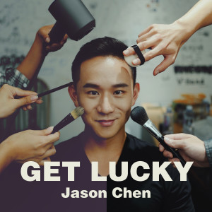 Get Lucky dari Jason Chen