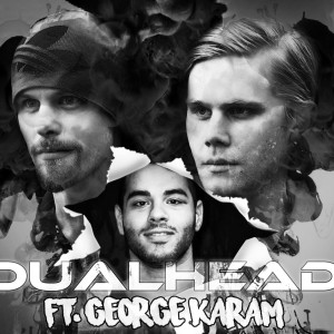 Dualhead的专辑Our Mission (feat. George Karam)