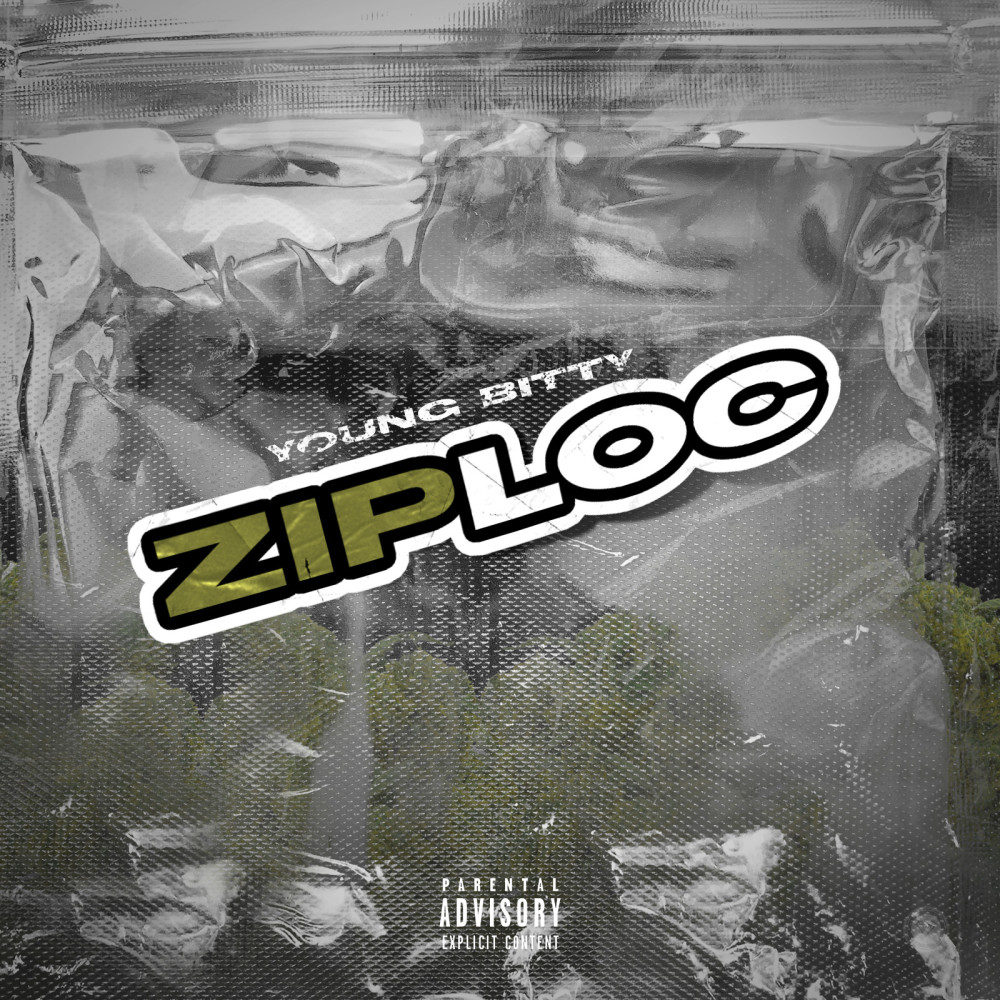 Ziploc (Explicit)