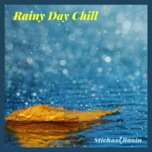 收聽Michael Rosin的Monday Rain Intro歌詞歌曲