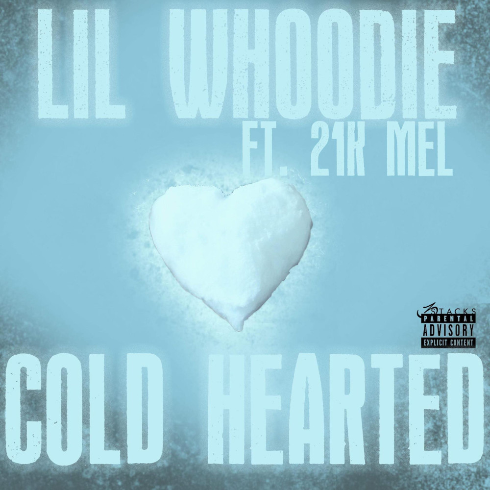Cold Hearted (Explicit)