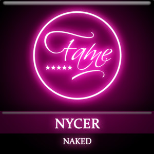 The Nycer的專輯Naked