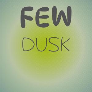 Album Few Dusk oleh Various