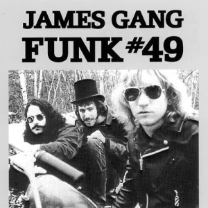 ดาวน์โหลดและฟังเพลง Funk #49 พร้อมเนื้อเพลงจาก JAMES GANG