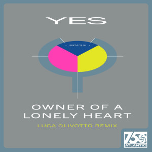 อัลบัม Owner of a Lonely Heart (Luca Olivotto Remix) ศิลปิน Yes