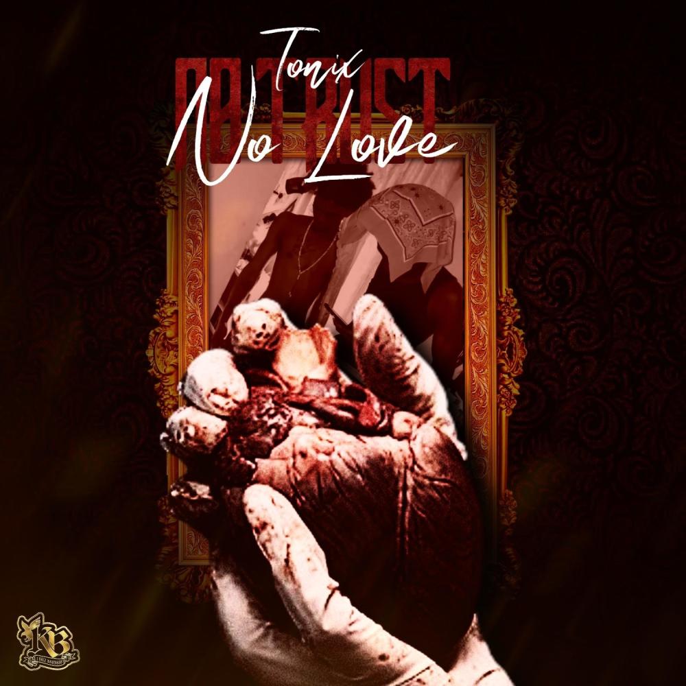 No Love (feat. Tonix)