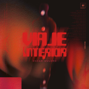 Oscar Mulero的專輯Viaje Interior LP