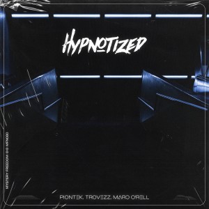 收聽Piontek的Hypnotized (Radio Mix)歌詞歌曲