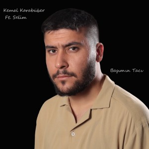 Kemal Karabüber的专辑Başımın Tacı