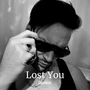 Dominic的專輯Lost You