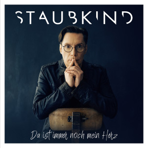 Album Da ist immer noch mein Herz from Staubkind