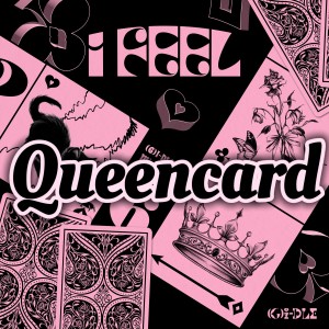Queencard (G)I-DLE dari Oh_MacyLin
