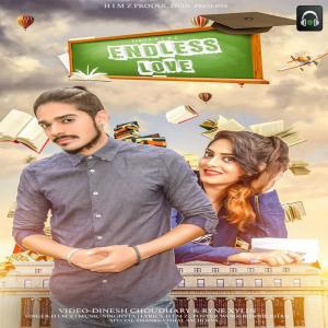 Listen to Endless Love song with lyrics from Himz