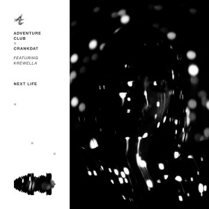 收聽Adventure Club的Next Life歌詞歌曲