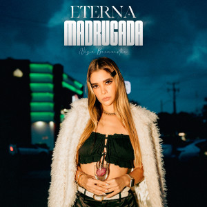 อัลบัม Eterna Madrugada ศิลปิน Niza Buenrostro