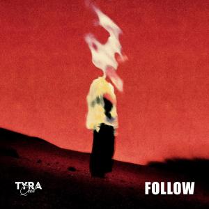 TyraQeed 的專輯Follow