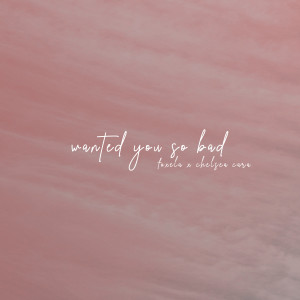 ดาวน์โหลดและฟังเพลง wanted you so bad พร้อมเนื้อเพลงจาก Foxela