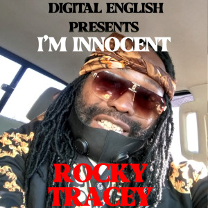 Album I'm Innocent (Digital English Presents) from Rocky Tracey