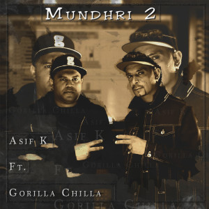 Album Mundhri 2 (feat. Gorilla Chilla) from Gorilla Chilla