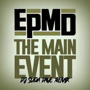 EPMD的專輯The Main Event Remix