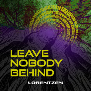 收聽Lorentzen的Leave Nobody Behind (piano and strings)歌詞歌曲