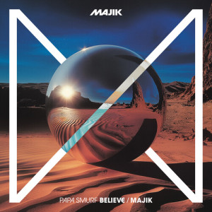 Listen to Majik (Extended Mix) song with lyrics from Papa Smurf