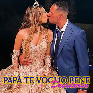 Album Papà te voglio bene from Desideria