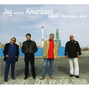 Jay and The Americans的專輯Keepin' the Music Alive