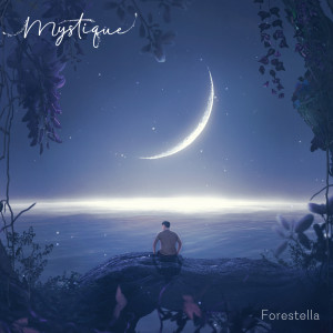 ดาวน์โหลดและฟังเพลง Intro: Mystique พร้อมเนื้อเพลงจาก Forestella