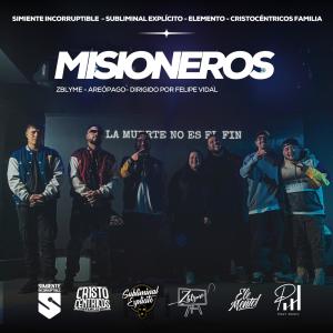 Zblyme的專輯MISIONEROS (feat. Subliminal Explícito, Cristocentricos Familia & ANDER 173)