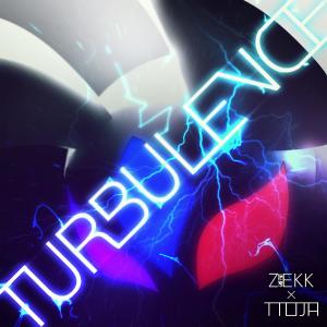 ดาวน์โหลดและฟังเพลง Turbulence พร้อมเนื้อเพลงจาก Zekk
