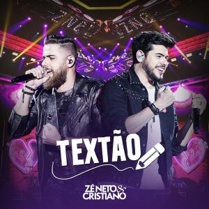 ดาวน์โหลดและฟังเพลง Textão (Ao Vivo) พร้อมเนื้อเพลงจาก Zé Neto