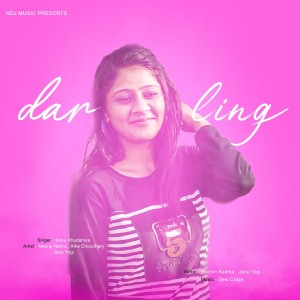 收聽Sonu Khudaniya的Darling歌詞歌曲