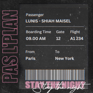 收聽Lunis的Pas l'plan (Stay the Night)歌詞歌曲
