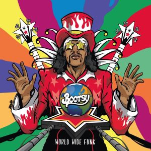 收听布基·柯林斯的Come Back Bootsy (feat. Eric Gales, Dennis Chambers & World-Wide-Funkdrive)歌词歌曲