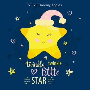 收聽Vove dreamy jingles的Twinkle Twinkle Little Star (Lilo Version)歌詞歌曲