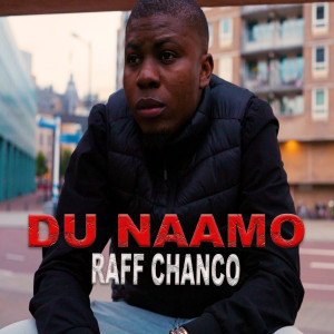 Listen to Du Naamo song with lyrics from Raff Chanco