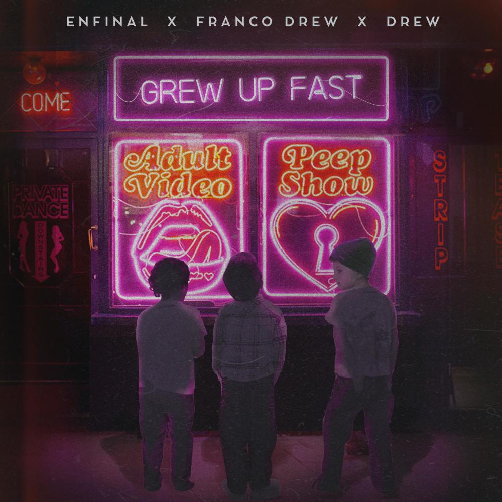 Grew Up Fast (Explicit)
