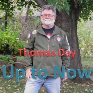 Album Up to Now (Explicit) from Thomas Day