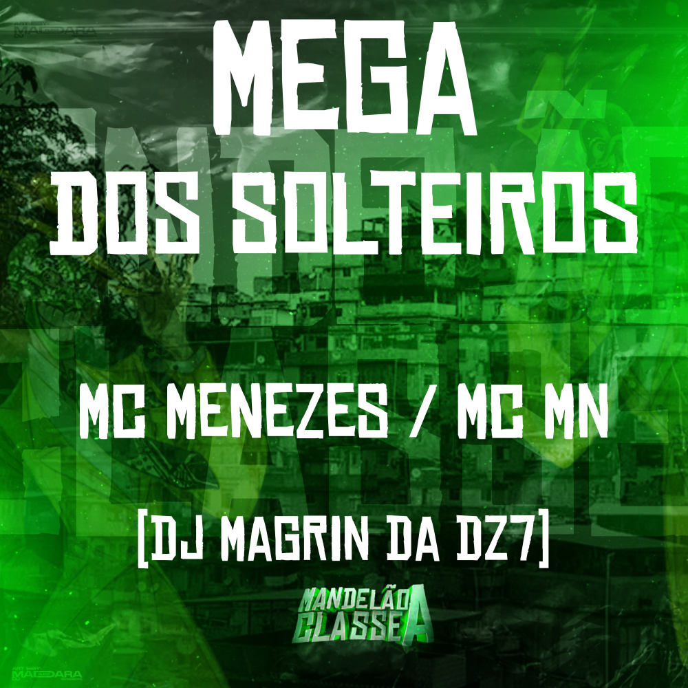 Mega dos Solteiros