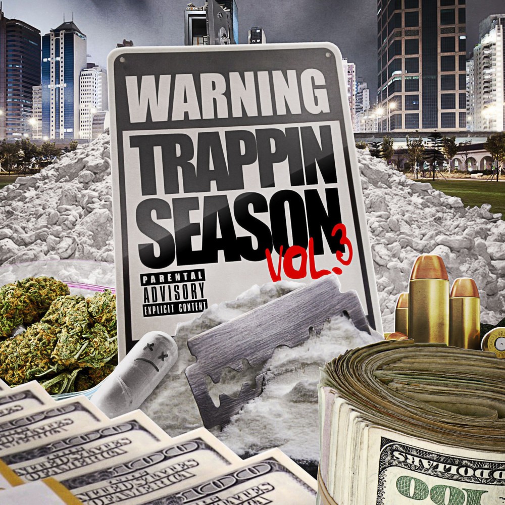 Warning: Trappin Season, Vol. 3